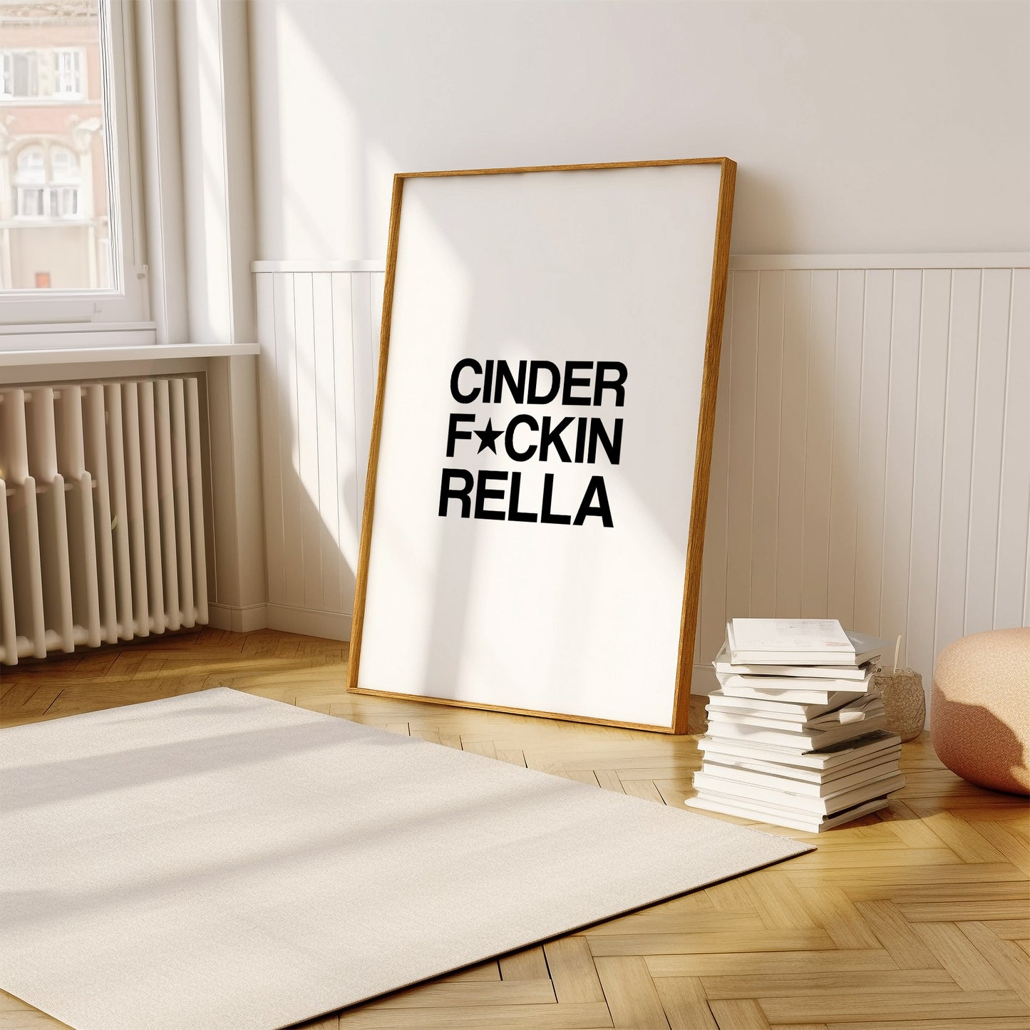 Cinder F*ckin Rella Print