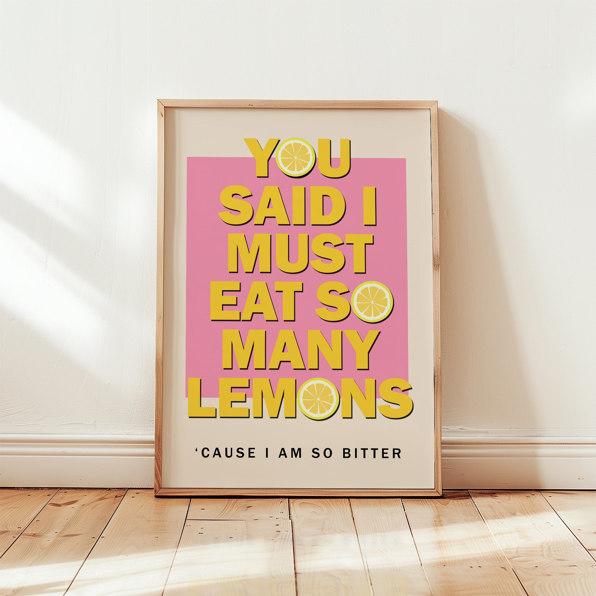 You Said I Must Eat So Many Lemons - Kate Nash Print