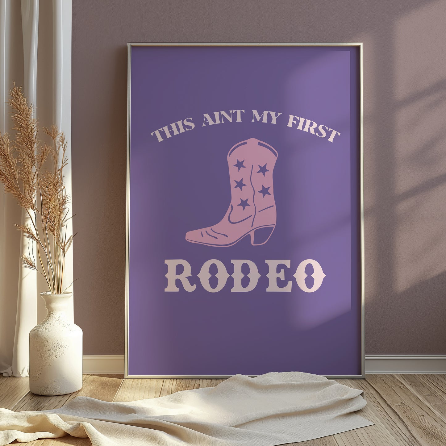 This Aint My My First Rodeo Print