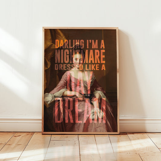 Dressed Like A Daydream Print